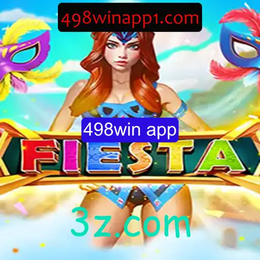 Fiesta: Descubra o Novo Jogo Através da 498win App
