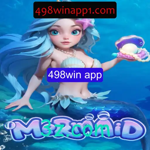 Explorando o Mundo do Jogo Mermaid no Aplicativo 498win