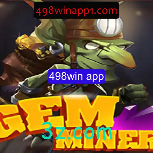 Explorando o Universo de GemMiner e o Papel do 498win App